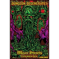 Dungeon Degenerates: Mean Streets Expansion