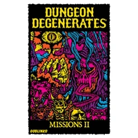 Dungeon Degenerates: Missions II