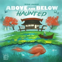 Above and Below Haunted