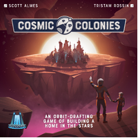 Cosmic Colonies