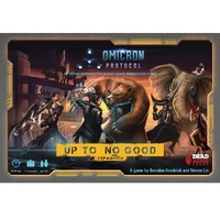 Omicron Protocol - Up to No Good Expansion
