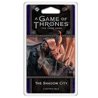 A Game of Thrones: The Card Game – Second Edition: The Shadow City