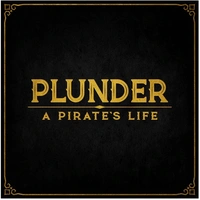 Plunder: A Pirate's Life