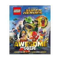 LEGO DC Comics Super Heroes The Awesome Guide (Hardback)