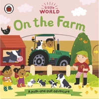 On The Farm Push & Pull Book