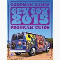 Dungeon Crawl Classics - Gen Con 2015 Program Guide (Goodman Games Annual)