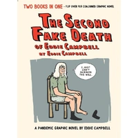 The Second Fake Death of Eddie Campbell & The Fate of the Artist (Hardback)