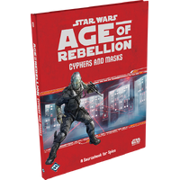 Star Wars RPG: Age of Rebellion – Cyphers and Masks
