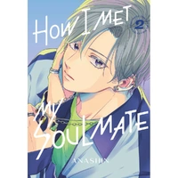 How I Met My Soulmate 2