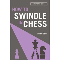 How To Swindle In Chess