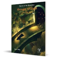 Brought to Light | Swords of the Serpentine Role Playing Game Book