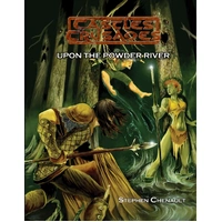 Castles and Crusades RPG - Upon the Powder River