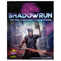 Shadowrun Neo Anarchists Streetpedia