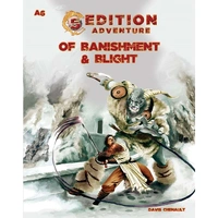 Fifth Edition Adventures - Of Banishment & Blight