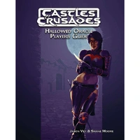 Castles and Crusades RPG - The Player's Guide to Hallowed Oracle