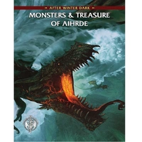 After Winter Dark - Monsters & Treasure of Aihrde