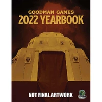Dungeon Crawl Classics - Goodman Games 2022 Yearbook