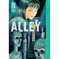 Alley: Junji Ito Story Collection:Junji Ito