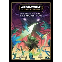 Star Wars: The High Republic: The Edge of Balance-Premonitio