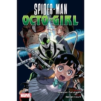 Spider-Man: Octo-Girl; Vol. 2