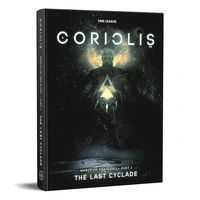 Coriolis: The Last Cyclade (Part 2 of Mercy of the Icons - Hardback)