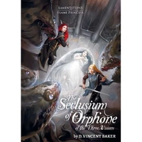 Lamentations RPG - The Seclusium of Orphone of the Three Visions