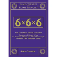 Lamentations RPG - 6x6x6: The Mayhemic Misssile Method
