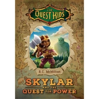 Skylar and the Quest for Power (The Quest Kids Book 1)